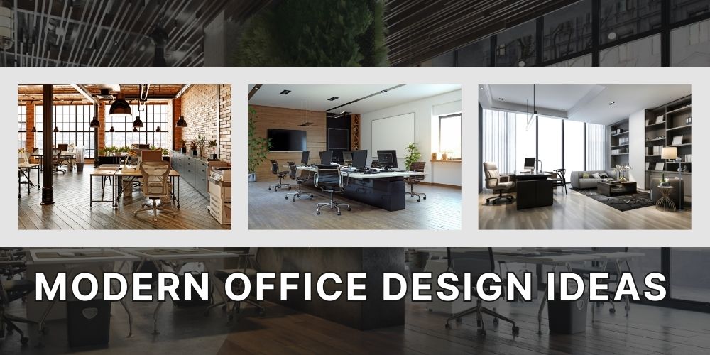 7 Modern Office Design Ideas